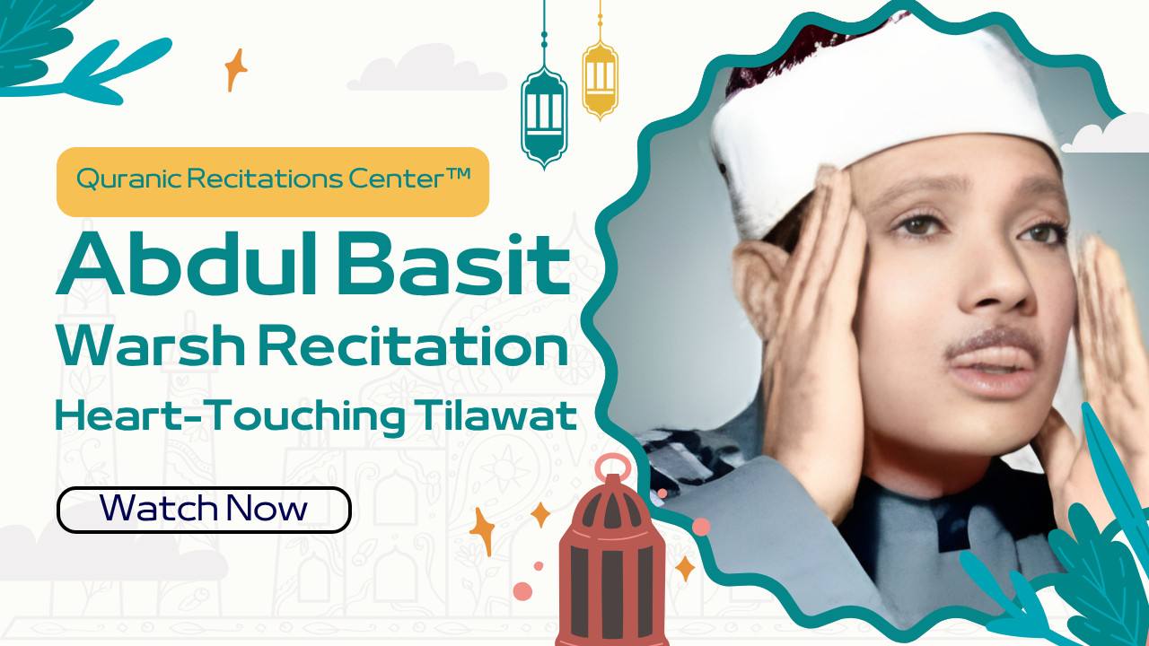 02. Al-Baqara - Abdul Basit Warsh Recitation - Quranic Recitations ...
